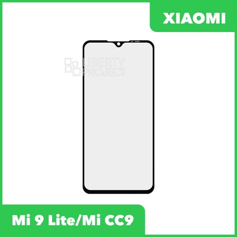 Стекло + OCA пленка для переклейки Xiaomi Mi 9 Lite / Mi CC9 (черный)