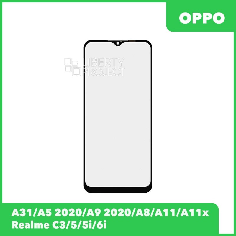 Стекло для переклейки Oppo A31/A5,A9 2020/A8/A11/A11x/Realme C3/5/5i/6i (черный)